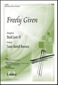 Freely Given SATB choral sheet music cover